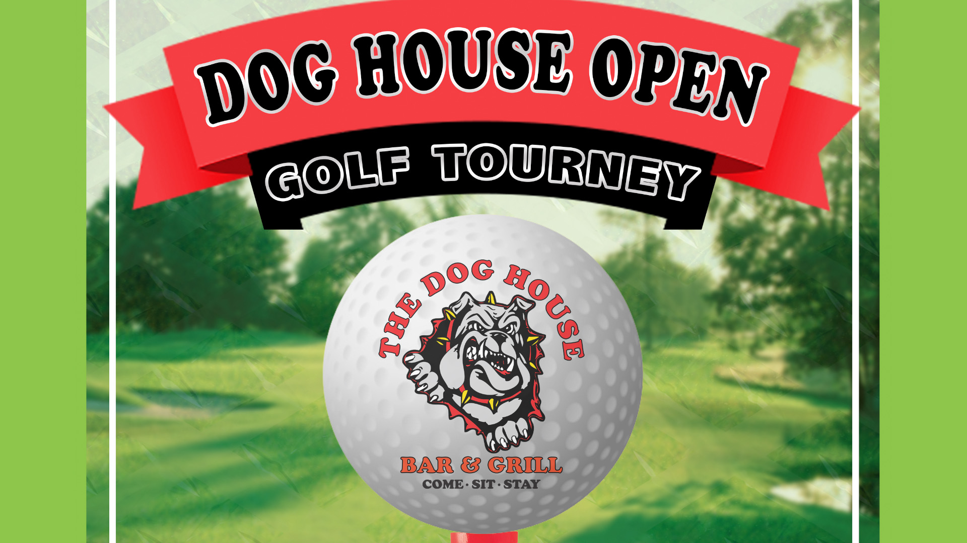 Dog House Bar and Grill Golf Tournament