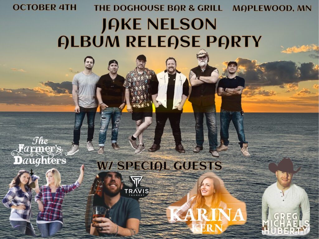 Jake Nelson Release party Oct 4