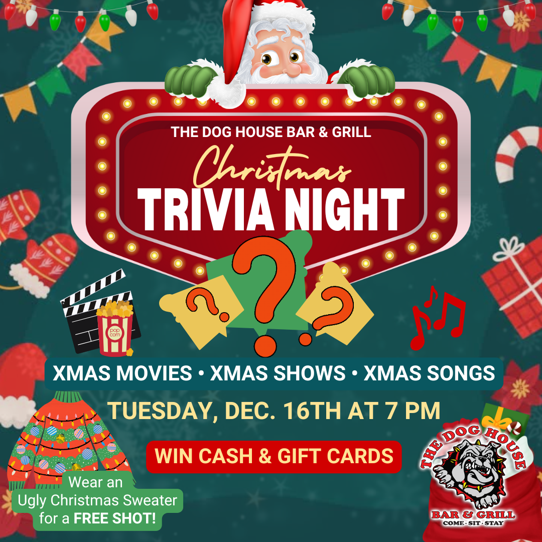Christmas Trivia at The Dog House Bar and Grill
