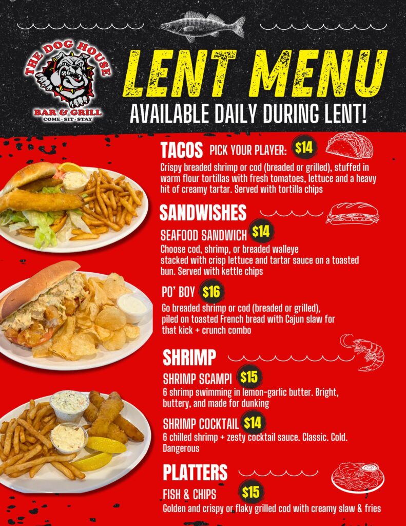 Picture of fish and sea food dishes on a Lent Menu offered at The Dog house Bar and Grill in Maplewood, MN
