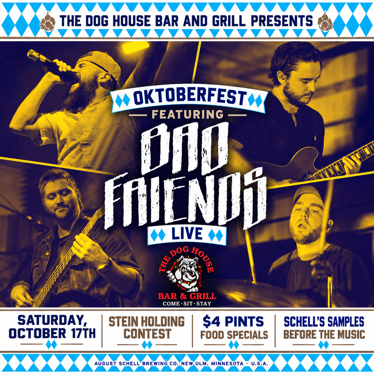 Celebrate Oktoberfest at The Dog House — free daytime samples, $4 Schell's pints, food specials, and a stein-holding competition, plus live music from Bad Friends.