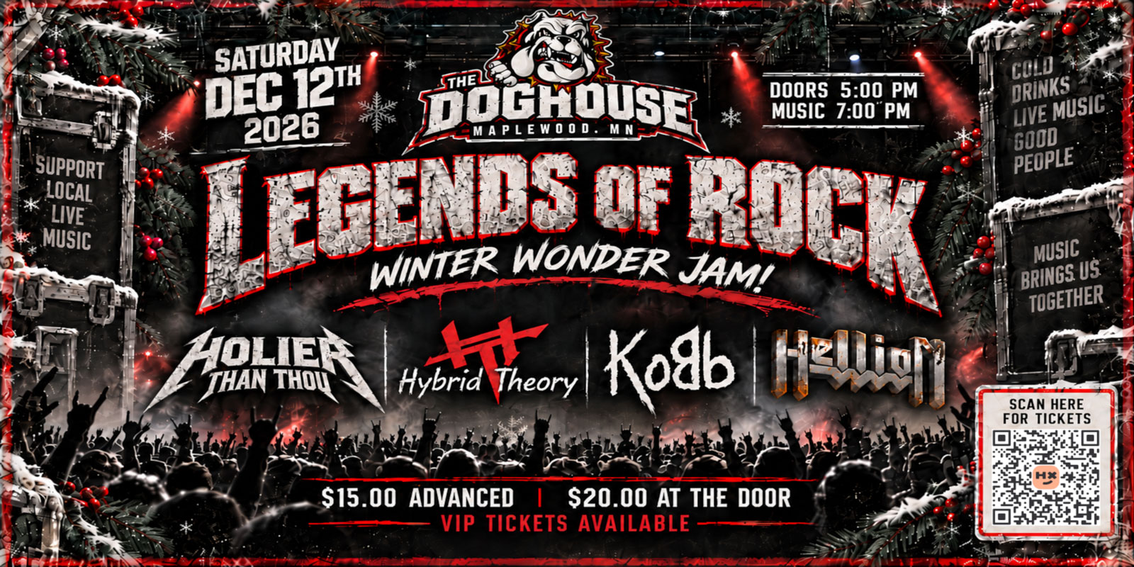 Legends of Rock: Winter Wonder Jam poster — Holier Than Thou, Hybrid Theory, KoBb and Hellion live at The Dog House in Maplewood, MN, Saturday December 12.